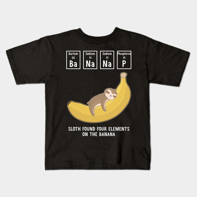 Banana Nap, Cute Baby Sloth Sleeping On The Banana Kids T-Shirt by M Humor